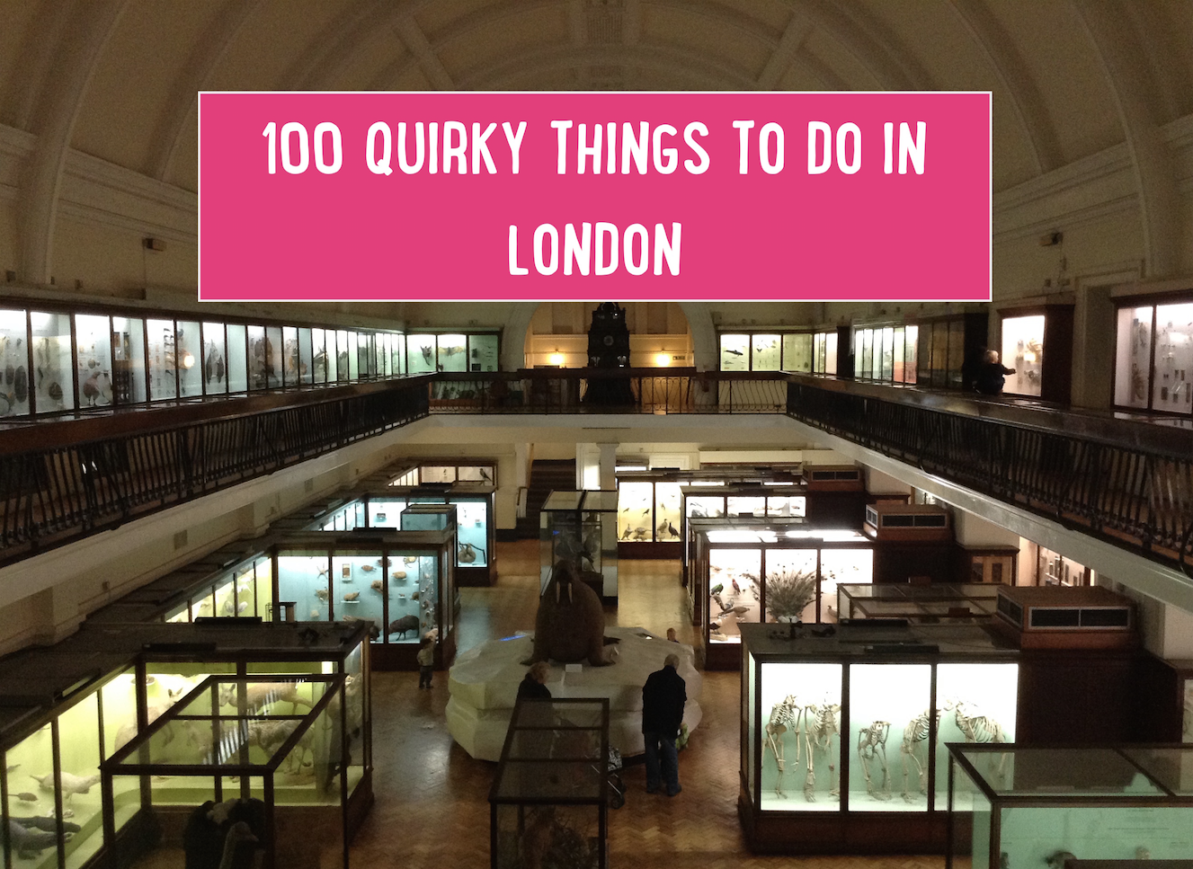 a-kidrated-guide-to-100-quirky-things-to-do-in-london