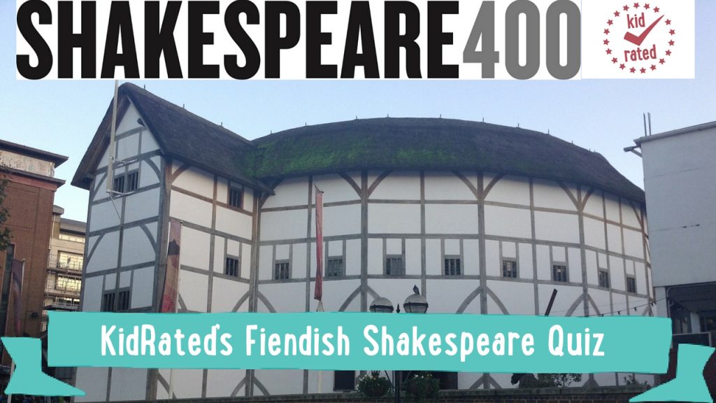 shakespeare 400 shakespeare quiz
