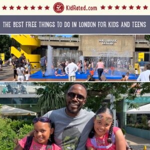 KidRated's Guide to the Best Free Things to do in London for Kids and Teens